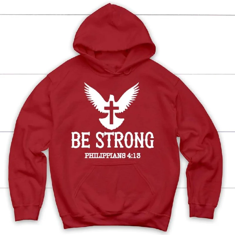 be-strong-philippians-4-13-hoodie